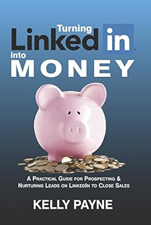 Book image - Turning LinkedIn into Money